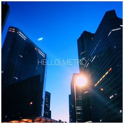 HELLO, METROのジャケット写真
