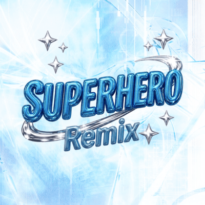 SUPER HERO (Remix) Front Cover