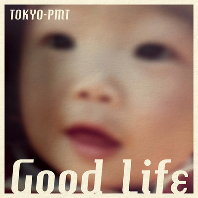 Good Lifeのジャケット写真
