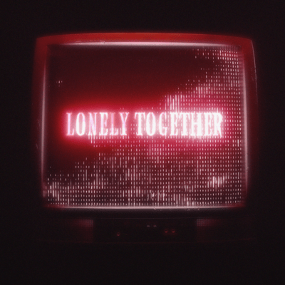 Lonely Together Front Cover