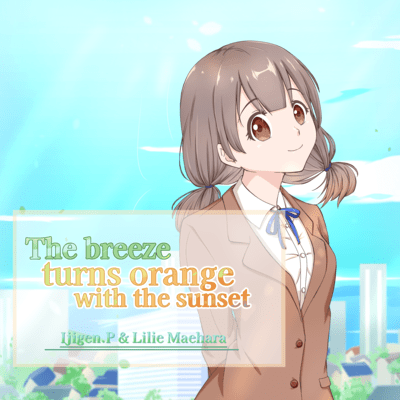 The breeze turns orange with the sunset (English Short Version) Front Cover