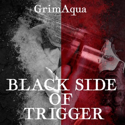 BLACK SIDE OF TRIGGER Front Cover