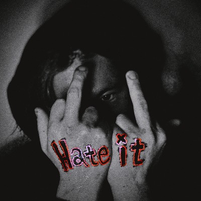 Hate itのジャケット写真
