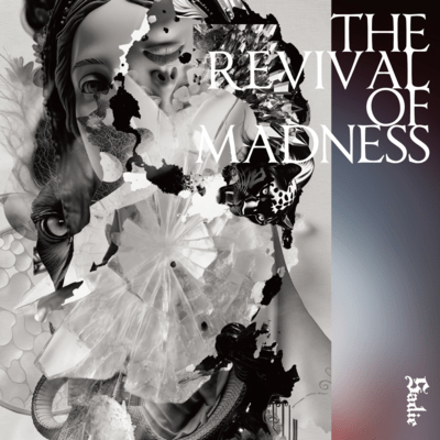THE REVIVAL OF MADNESSのジャケット写真