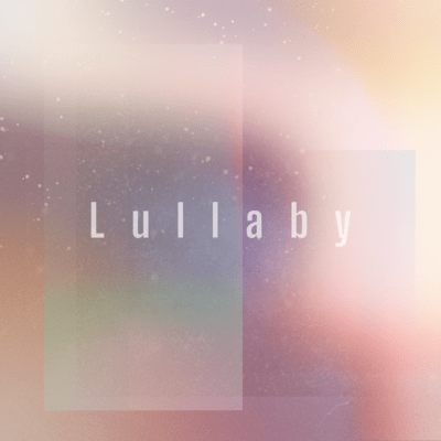 Lullaby (feat. Musical Isotope SEKAI) Front Cover