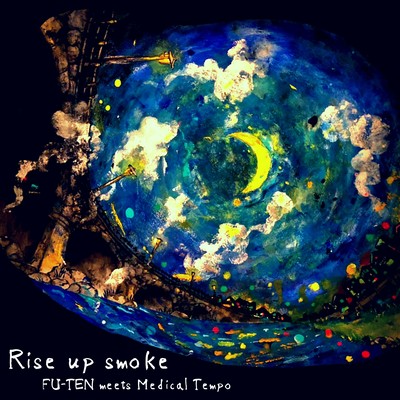 Rise up smoke (feat. MedicalTempo)のジャケット写真