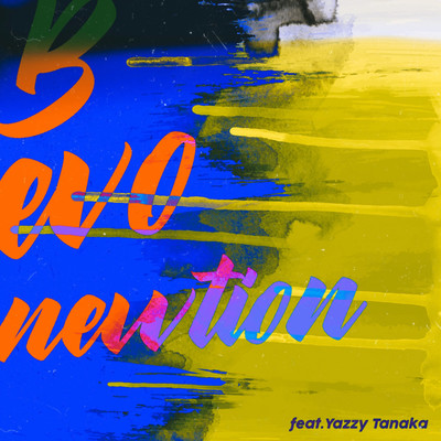 B evonewtion (feat. Yazzy Tanaka) Front Cover