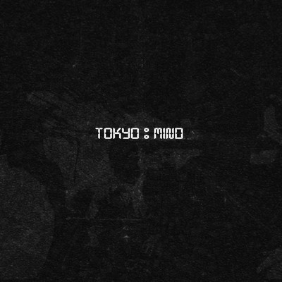 Tokyo mind (feat. takami) Front Cover