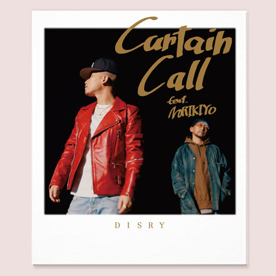 Curtain Call (feat. NORIKIYO) Front Cover