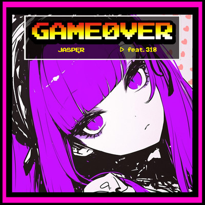 GAMEØVER (feat. 318)のジャケット写真