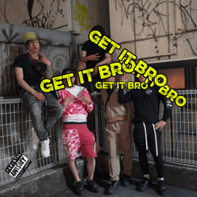 Get it bro Front Cover