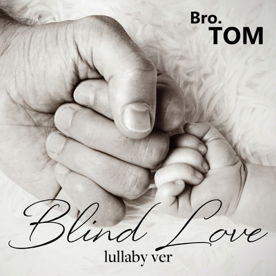 Blind Love (lullaby ver)のジャケット写真