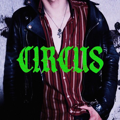 CIRCUSのジャケット写真