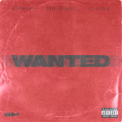 WANTED (feat. C9red, Dil Broz & A-fine) Front Cover