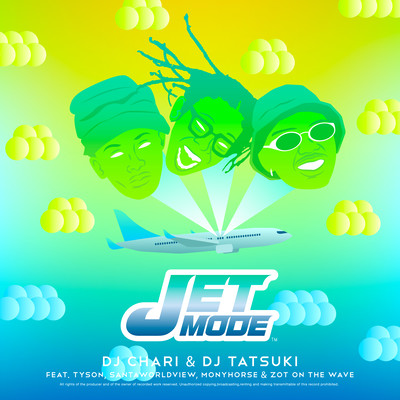 JET MODE (feat. Tyson, SANTAWORLDVIEW, MonyHorse & ZOT on the WAVE)のジャケット写真