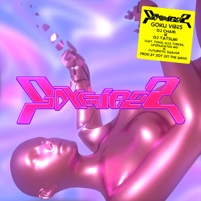 GOKU VIBES (feat. Tohji, Elle Teresa, UNEDUCATED KID & Futuristic Swaver) Front Cover