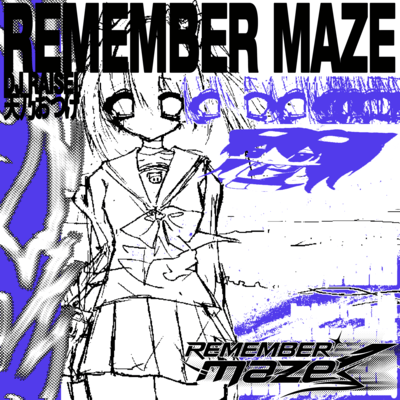 REMEMBER MAZE Front Cover