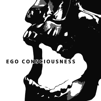 EGO CONSCIOUSNESS Front Cover