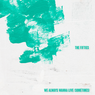 We Always Wanna Live (Sometimes) Front Cover