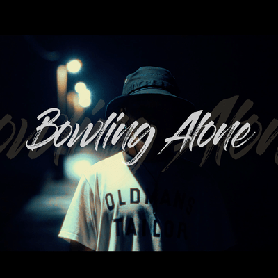 Bowling Alone (feat. KOTA & H-PICE) Front Cover