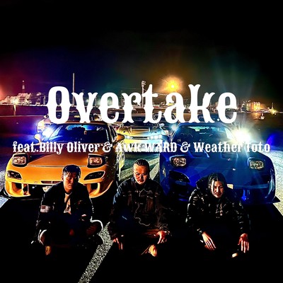 Overtake (feat. Billy Oliver, Awk Ward & Weather Toto) Front Cover