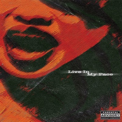 Live in my pace (feat. Rush & Lomy Col) Front Cover