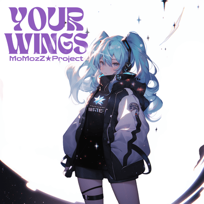YOUR WINGS (feat. HATSUNE MIKU) Front Cover