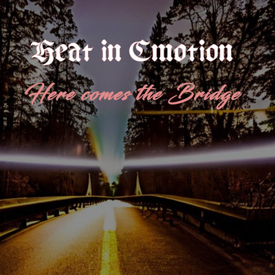 Here comes the Bridge Front Cover