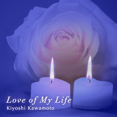 Love of My Life Front Cover