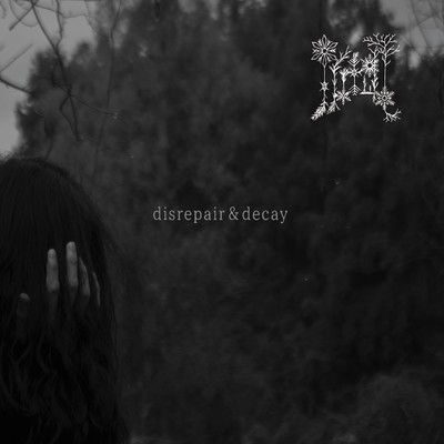 disrepair & decay Front Cover