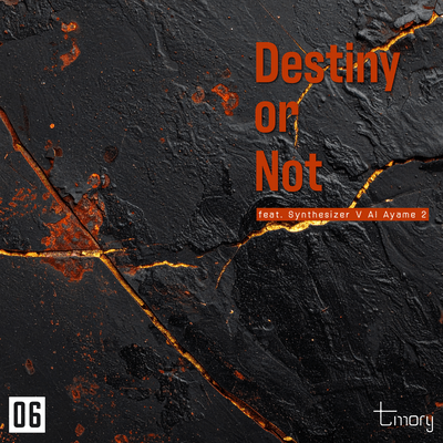 Destiny or Not (feat. Synthesizer V AI Ayame 2)のジャケット写真