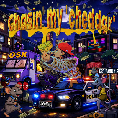 Chesin' my "cheddar" Front Cover