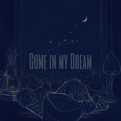Come in my dream Front Cover
