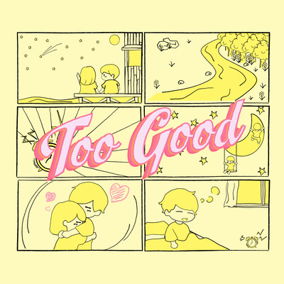 Too Goodのジャケット写真