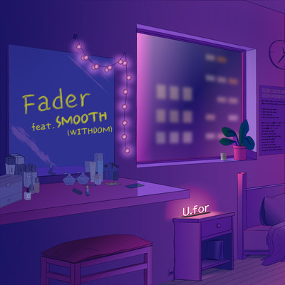 Fader (feat. SMOOTH) Front Cover