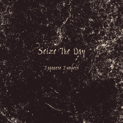 Seize The Day Front Cover