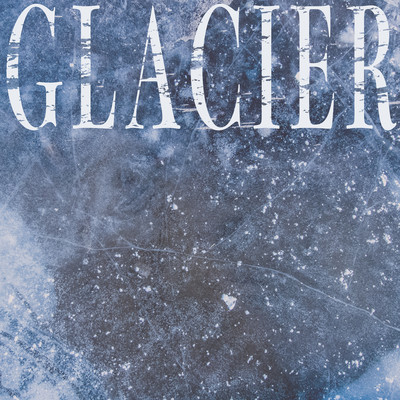 GLACIERのジャケット写真