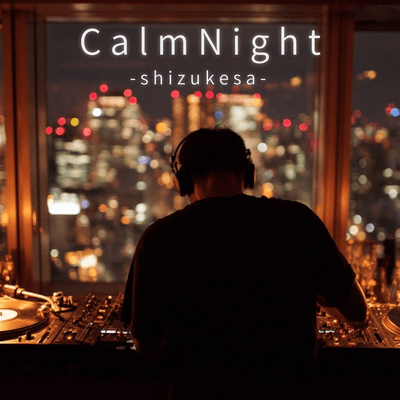 Calm Nightのジャケット写真