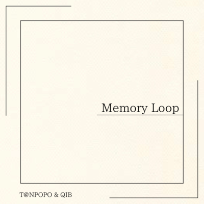Memory Loop (feat. QIB) Front Cover
