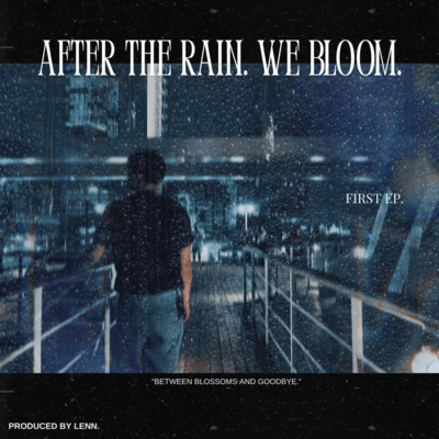 AFTER THE RAIN. WE BLOOM Front Cover