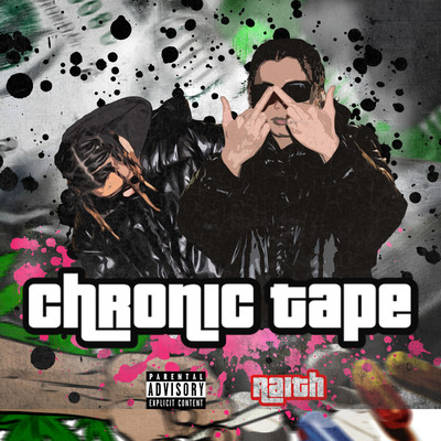 Chronic Tape Front Cover
