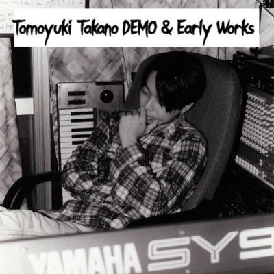 Tomoyuki Takano DEMO & Early Works Front Cover