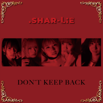 DON'T KEEP BACKのジャケット写真