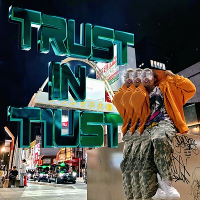 Trust in T1ustのジャケット写真