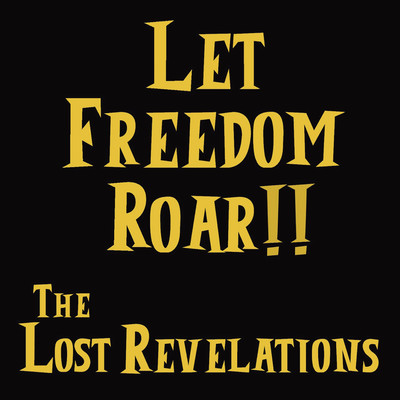 LET FREEDOM ROAR!! Front Cover
