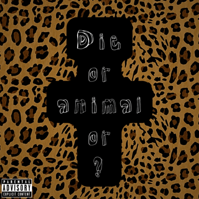 Die or animal or ? Front Cover