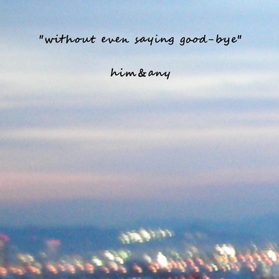 without even saying good-bye Front Cover