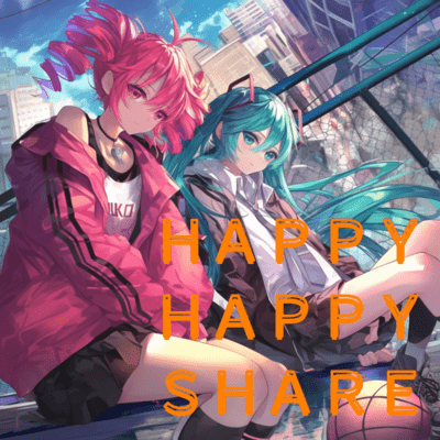 Happy Happy Shere (feat. HATSUNE MIKU & KASANE TETO) Front Cover