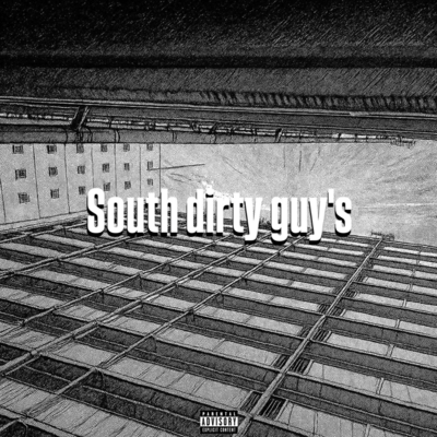 South dirty guy's Front Cover
