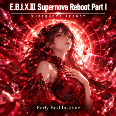 E.B.I.X.III Supernova Reboot Part I Front Cover